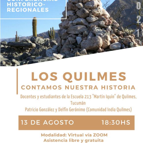 Ciclo de Conferencias: “Los Quilmes contamos nuestra historia”